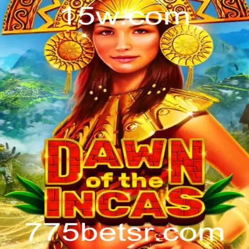 DawnoftheIncas: Um Mergulho no Fascinante Mundo dos Antigos Incas com 775bet